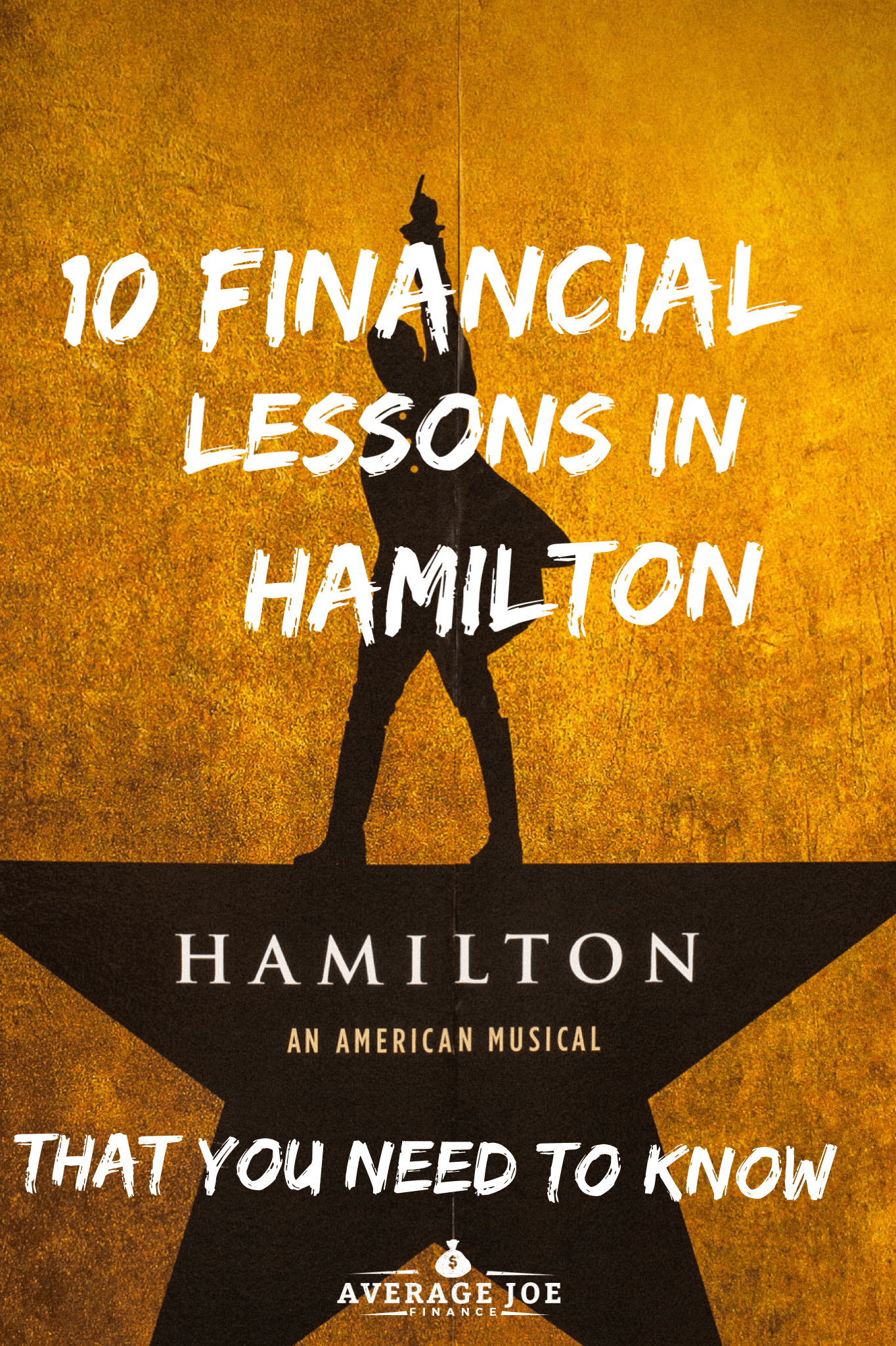 The 10 financial lessons from Hamilton that you need to know